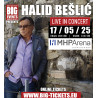 VIP - Halid Bešlić  | 17.05.2025 - MHP Arena Ludwigsburg