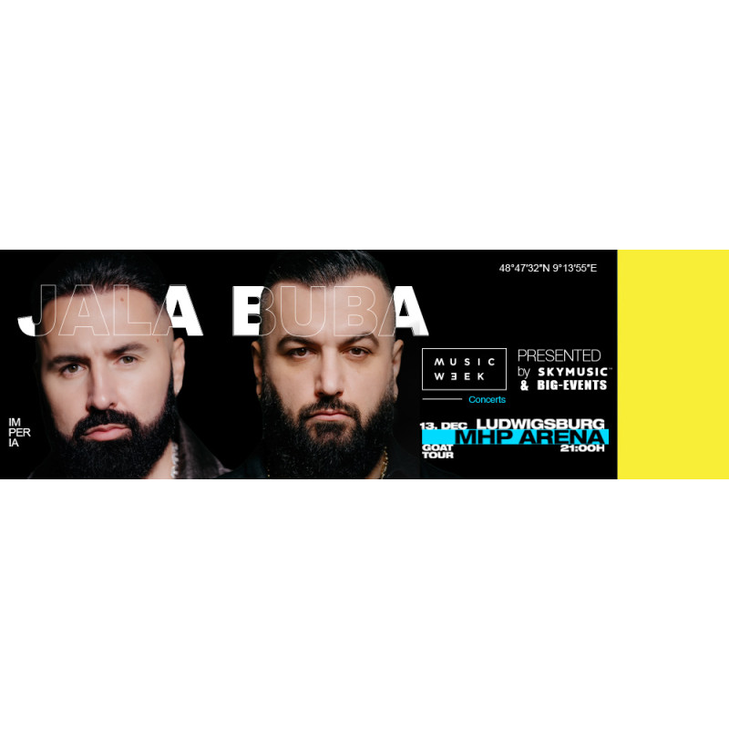 Tribüne - Jala Brat & Buba Corelli | 13.12.2025 - MHP Arena Ludwigsburg