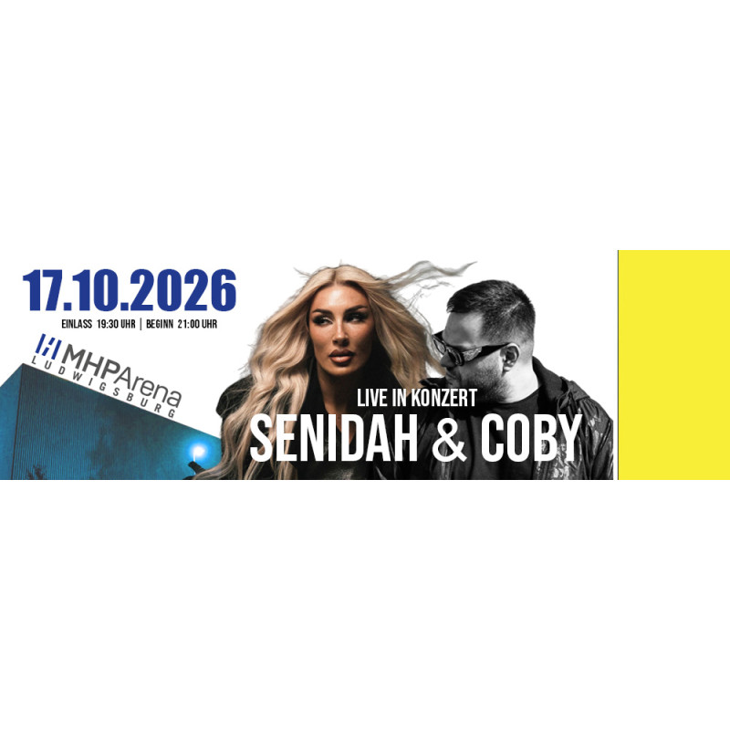 Tribüne - Senidah & Coby | 17.10.2026 | MHP Arena Ludwigsburg